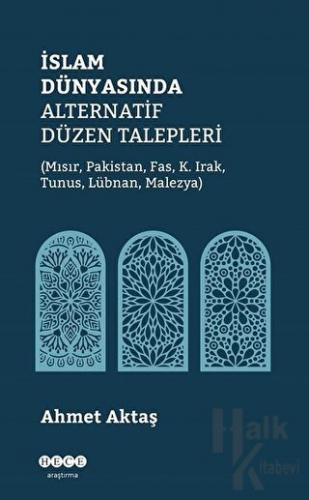 İslam Dünyasında Alternatif Düzen Talepleri - Halkkitabevi