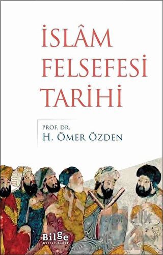 İslam Felsefesi Tarihi - Halkkitabevi