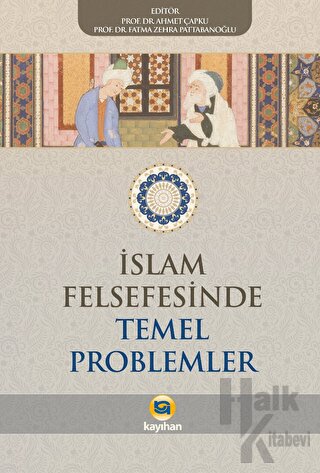 İslam Felsefesinde Temel Problemler - Halkkitabevi