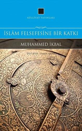 İslam Felsefesine Bir Katkı - Halkkitabevi