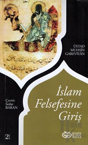 İslam Felsefesine Giriş - Halkkitabevi