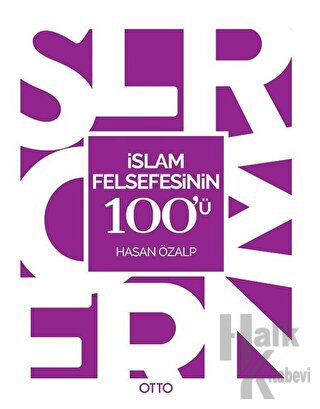İslam Felsefesinin 100'ü - Halkkitabevi