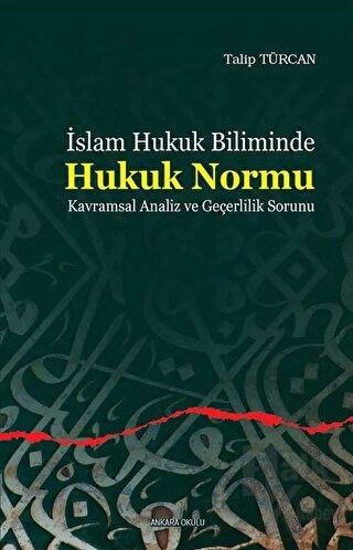 İslam Hukuk Biliminde Hukuk Normu