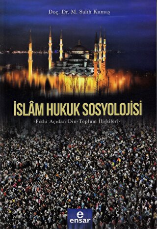 İslam Hukuk Sosyolojisi - Halkkitabevi