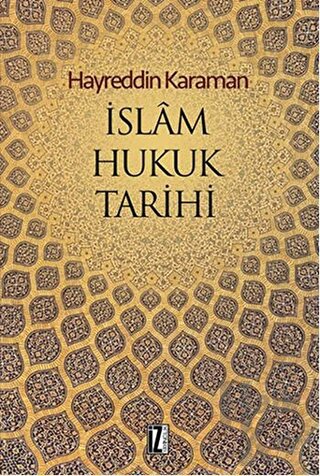 İslam Hukuk Tarihi