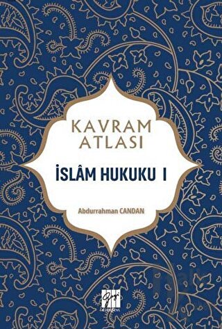 İslam Hukuku 1 - Kavram Atlası - Halkkitabevi