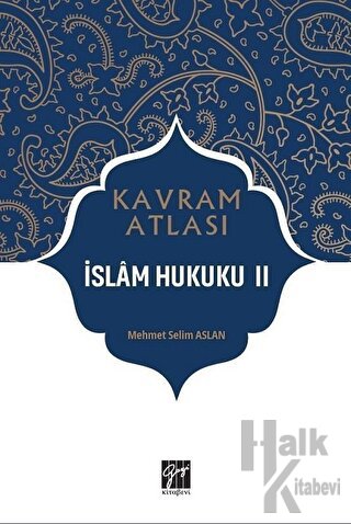 İslam Hukuku 2 - Kavram Atlası