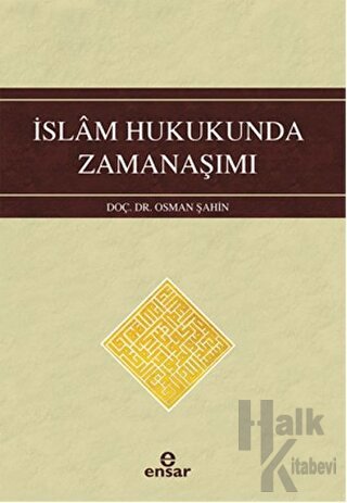 İslam Hukukunda Zamanaşımı - Halkkitabevi