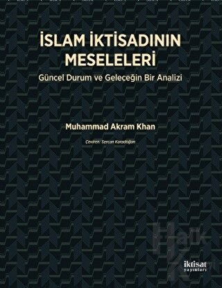 İslam İktisadının Meseleleri - Halkkitabevi