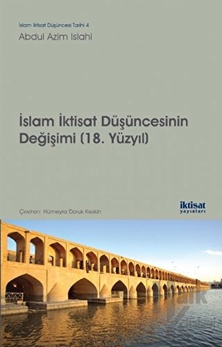 İslam İktisat Düşüncesinin Değişimi (18. Yüzyıl) - Halkkitabevi
