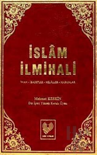 İslam İlmihali (2. Hamur) (Ciltli)