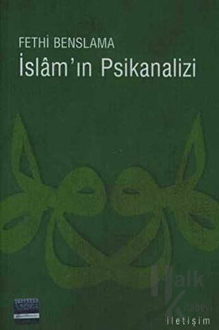 İslam’ın Psikanalizi - Halkkitabevi