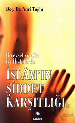 İslam’ın Şiddet Karşılığı - Halkkitabevi