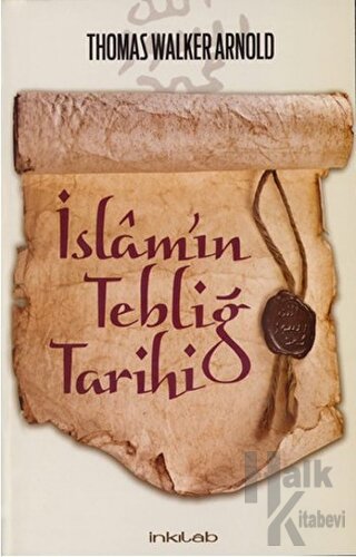 İslam’ın Tebliğ Tarihi