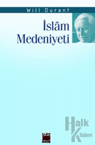 İslam Medeniyeti - Halkkitabevi