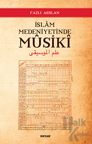 İslam Medeniyetinde Musiki - Halkkitabevi
