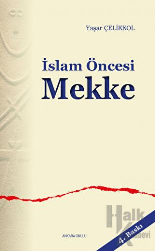İslam Öncesi Mekke - Halkkitabevi