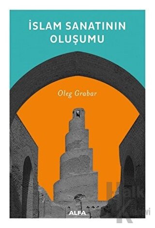 İslam Sanatının Oluşumu