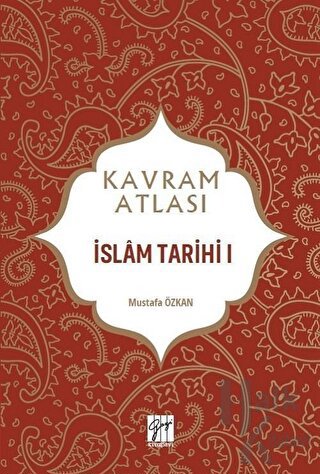 İslam Tarihi 1 - Kavram Atlası