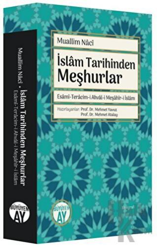 İslam Tarihinden Meşhurlar - Halkkitabevi