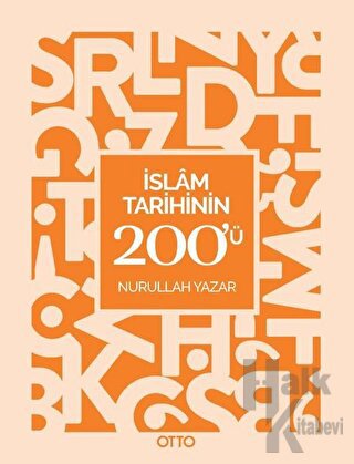 İslam Tarihinin 200'ü - Halkkitabevi