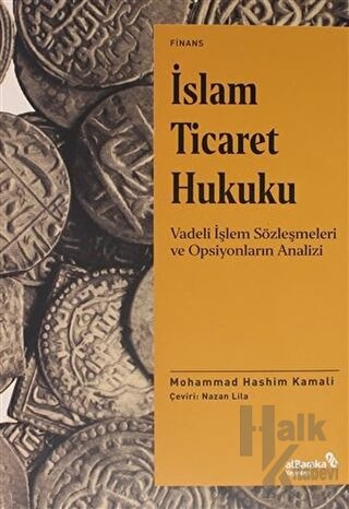 İslam Ticaret Hukuku - Halkkitabevi