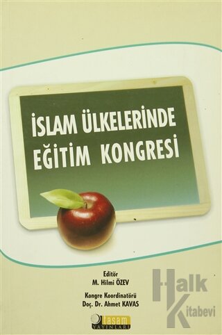 İslam Ülkelerinde Eğitim Kongresi - Halkkitabevi
