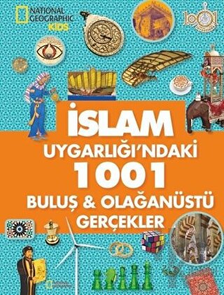 İslam Uygarlığı'ndaki 1001 Buluş ve Olağanüstü Gerçekler - Halkkitabev