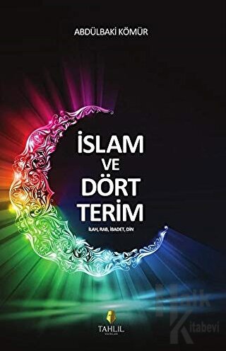 İslam ve Dört Terim
