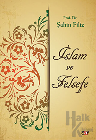 İslam ve Felsefe - Halkkitabevi