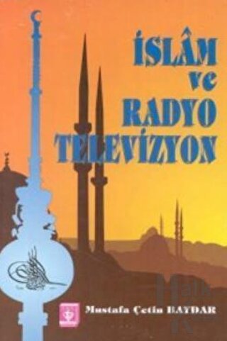 İslam ve Radyo Televizyon - Halkkitabevi