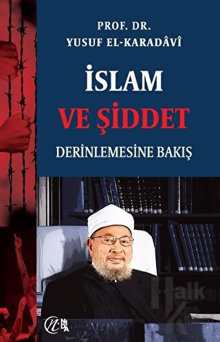 İslam ve Şiddet; Derinlemesine Bakış