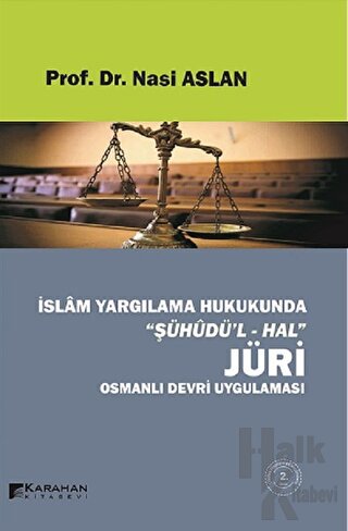 İslam Yargılama Hukukunda Şühüdü’l-Hal Jüri - Halkkitabevi