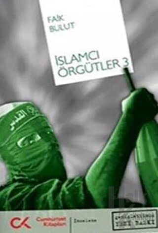 İslamcı Örgütler 3 - Halkkitabevi