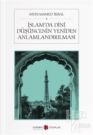 İslam'da Dini Düşüncenin Yeniden Anlamlandırılması