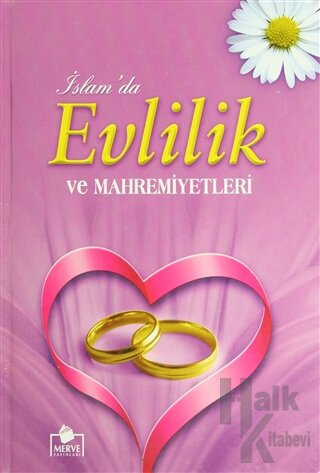İslam'da Evlilik ve Mahremiyetleri (Aile-005) (Ciltli) - Halkkitabevi