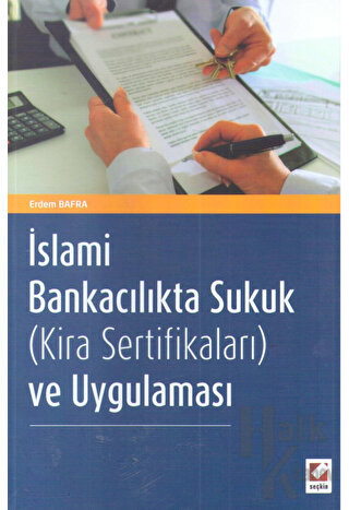 İslami Bankacılıkta Sukuk (Kira Sertifikaları) ve Uygulaması - Halkkit