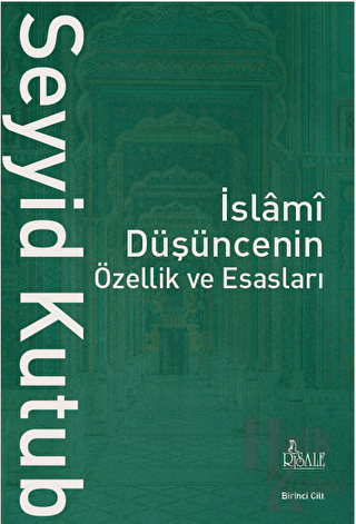 İslami Düşüncenin Özellik ve Esasları (2 Cilt) - Halkkitabevi