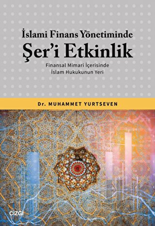 İslami Finans Yönetiminde Şer’i Etkinlik - Halkkitabevi