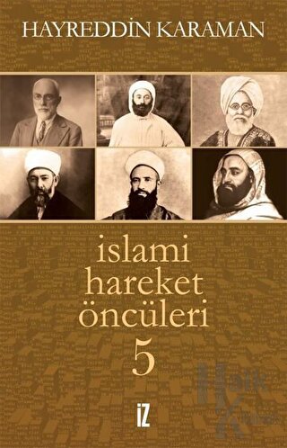 İslami Hareket Öncüleri 5 - Halkkitabevi