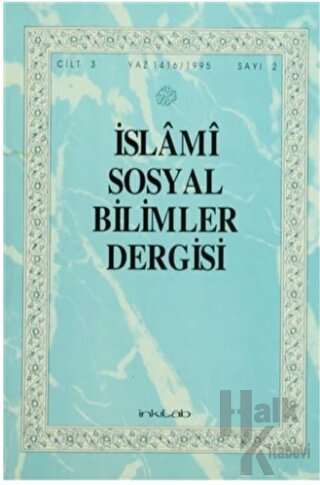 İslami Sosyal Bilimler Dergisi Cilt: 3 Sayı: 2 - Halkkitabevi