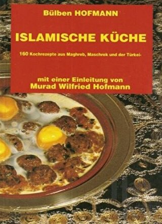 Islamische Küche (Almanca Yemek Kitabı) - Halkkitabevi