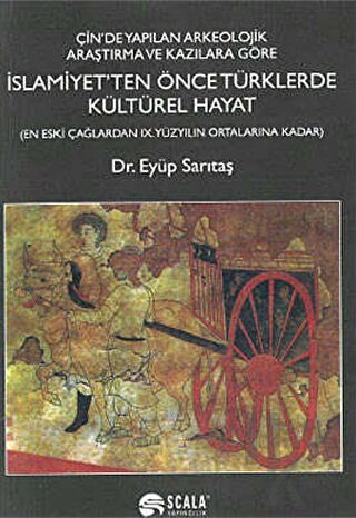 İslamiyet’ten Önce Türklerde Kültürel Hayat
