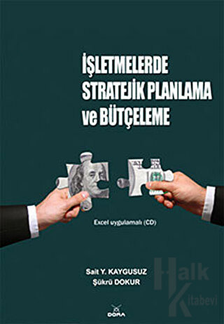 İşletmelerde Stratejik Planlama ve Bütçeleme (Ciltli) - Halkkitabevi