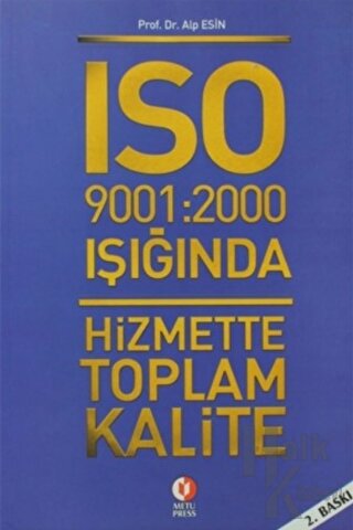ISO 9001: 2000 Işığında Hizmette Toplam Kalite - Halkkitabevi