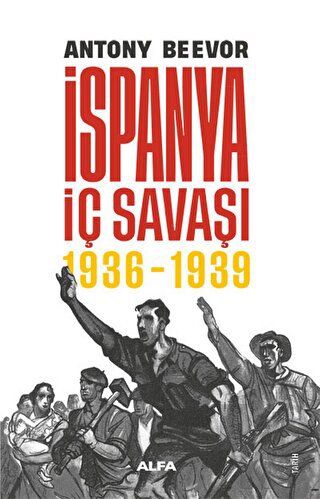 İspanya İç Savaşı 1936 - 1939 (Ciltli) - Halkkitabevi