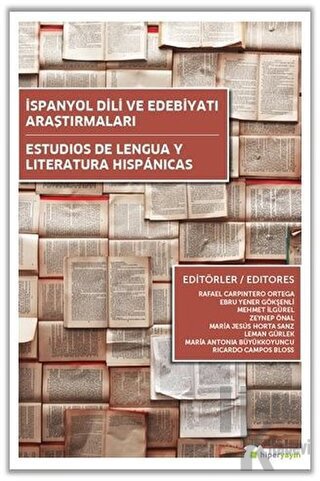 İspanyol Dili ve Edebiyatı Araştırmaları - Halkkitabevi
