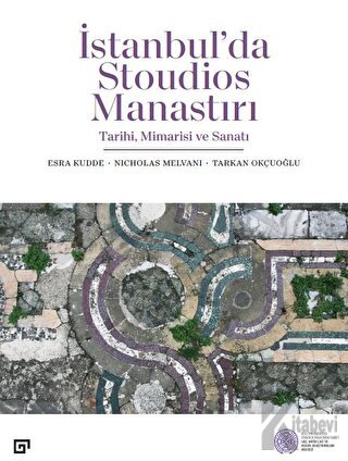 İstanbu’'da Stoudios Manastırı - Halkkitabevi
