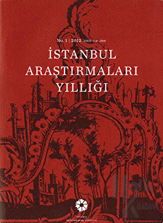 İstanbul Araştırmaları Yıllığı No: 1 - 2012