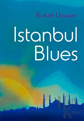 Istanbul Blues - Halkkitabevi